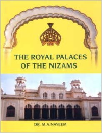THE ROYAL PALACES OF NIZAMS