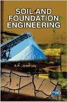 SOIL AND FOUNDATION ENGINEERING