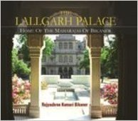 THE LALLGARH PALACE - HOME OF THE MAHARAJAS OF BIKANER