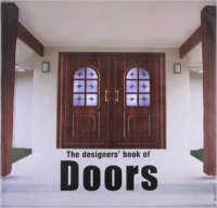 THE DESIGNER'S BOOK OF DOORS