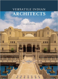 VERSATILE INDIAN ARCHITECTS