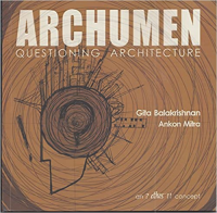 ARCHUMEN - QUESTIONING ARCHITECTURE