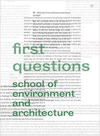 FIRST QUESTIONS - SCHOOL OF ENVIRONMENT AND ARCHITECTURE