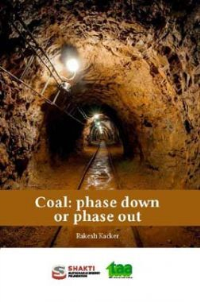 COAL PHASE DOWN OR PHASE OUT
