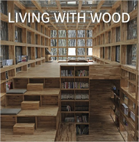 LIVING WITH WOOD