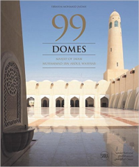 99 DOMES - MASJID OF IMAM MUHAMMAD IBN ABDUL WAHHAB - NATIONAL MUSEUM OF QATAR 