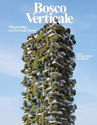 BOSCO VERTICALE - MORPHOLOGY OF A VERTICAL FOREST