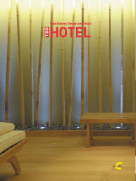 TOTAL INTERIOR DESIGN AND DETAIL HOTEL