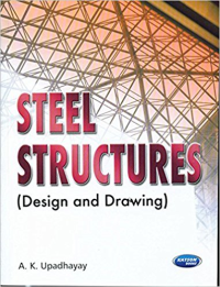 STEEL STRUCTURES - DESIGN AND DRAWING