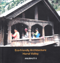 ECO FRIENDLY ARCHITECTURE - HARSIL VALLEY - ANUBHUTI 2