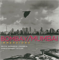 BOMBAY MUMBAI IMMERSIONS