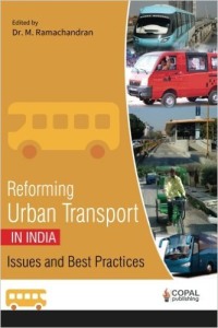 REFORMING URBAN TRANSPORT IN INDIA