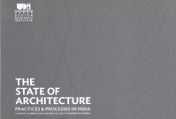 THE STATE OF ARCHITECTURE - PRACTICES & PROCESSES IN INDIA