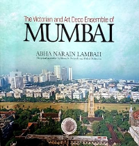 THE VICTORIAN AND ART DECO ENSEMBLE OF MUMBAI
