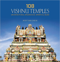 108 VISHNU TEMPLES - ARCHITECTURAL SPLENDOUR SPIRITUAL BLISS 