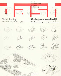 DASH - GLOBAL HOUSING AFFORDABLE DWELLINGS FOR GROWING CITIES