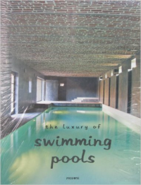 THE LUXURY OF SWIMMING POOLS