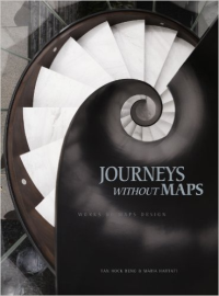 JOURNEYS WITHOUT MAPS - WORKS OF MAPS DESIGN