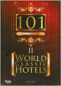 101 WORLD CLASSIC HOTELS 2 