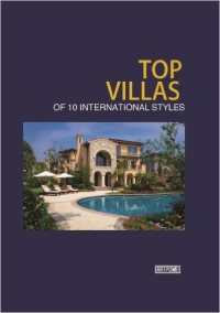 TOP VILLAS OF 10 INTERNATIONAL STYLES