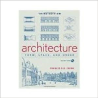 ARCHITECTURE - FORM, SPACE AND ORDER - 2ND EDITION