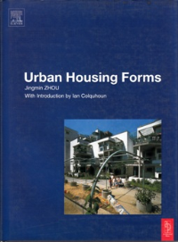 URBAN HOUSING FORMS - WITH INTRODUCTION BY IAN COLQUHOUN